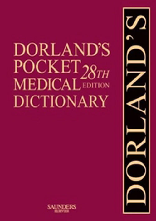Dorland&#8217;s Pocket Medical Dictionary