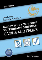 Blackwell&#8242;s Five–Minute Veterinary Consult. Canine and Feline