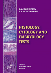 Histology, cytology and embryology tests